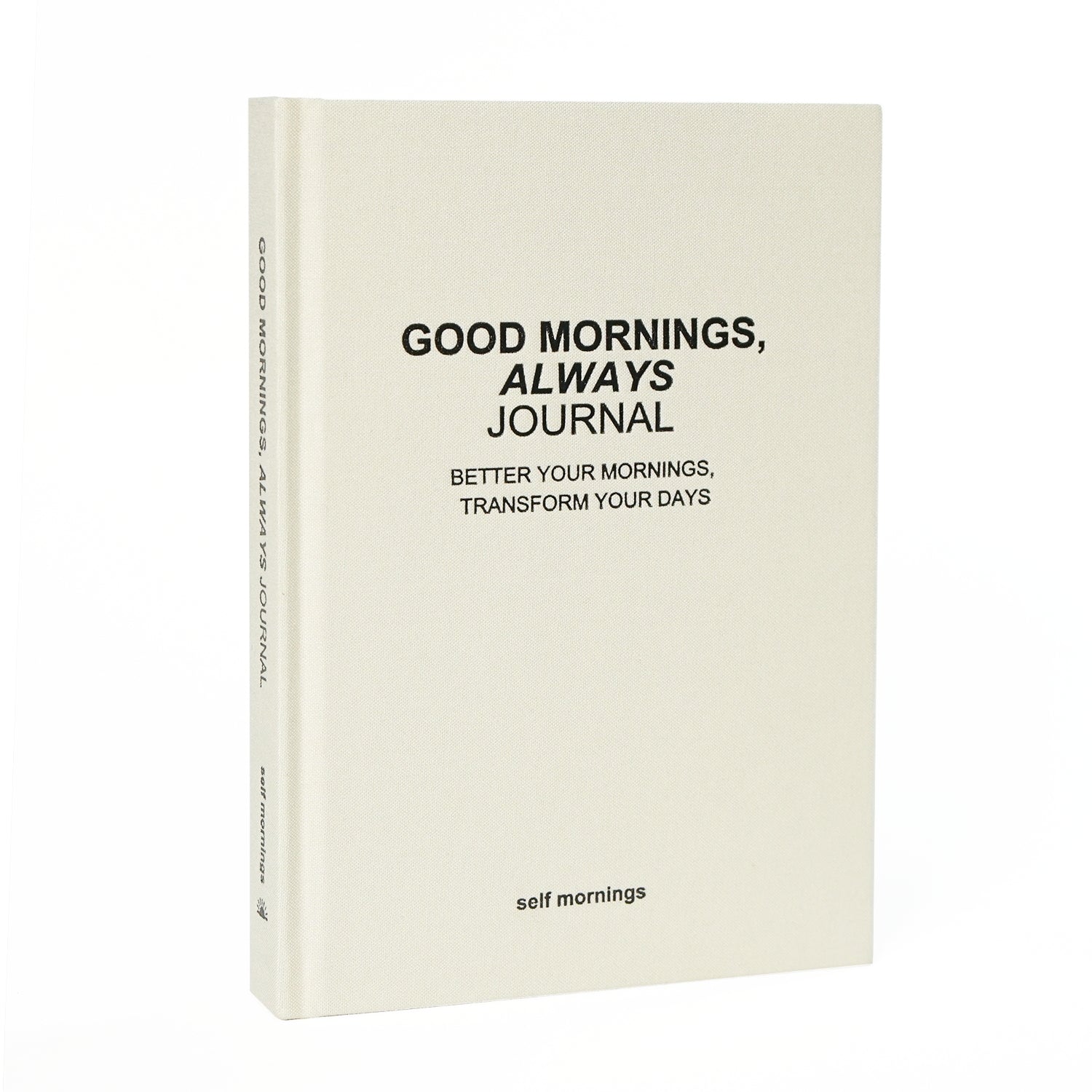 Good Mornings, Always Journal