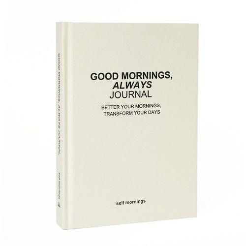 Good Mornings, Always Journal